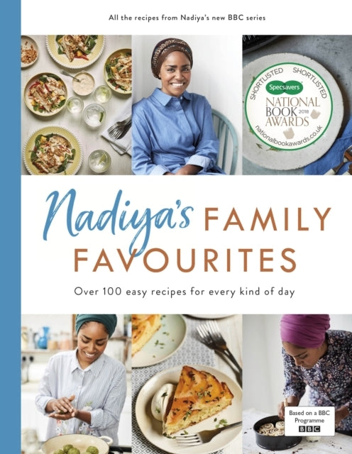 Nadiyas Family Favouriteseasy Beautiful and Show-stopping