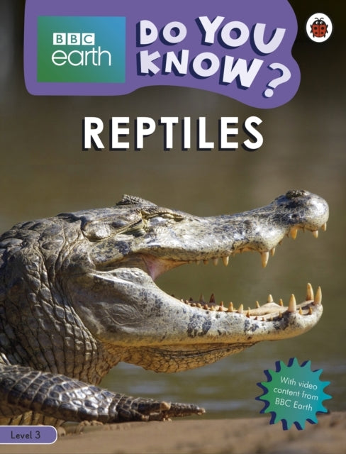 Do You Know? Level 3 – Bbc Earth Reptiles