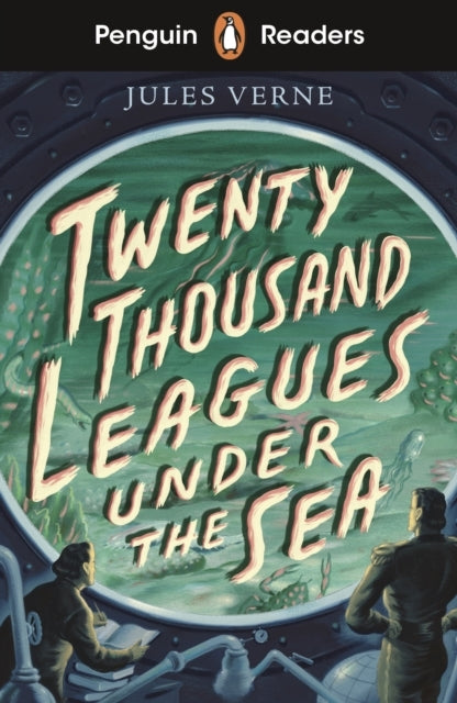 Penguin Readers Starter Level: Twenty Thousand Leagues Under