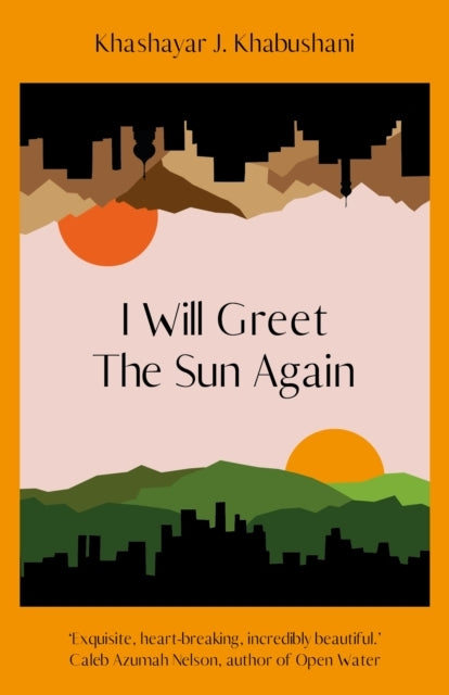 I Will Greet The Sun Again