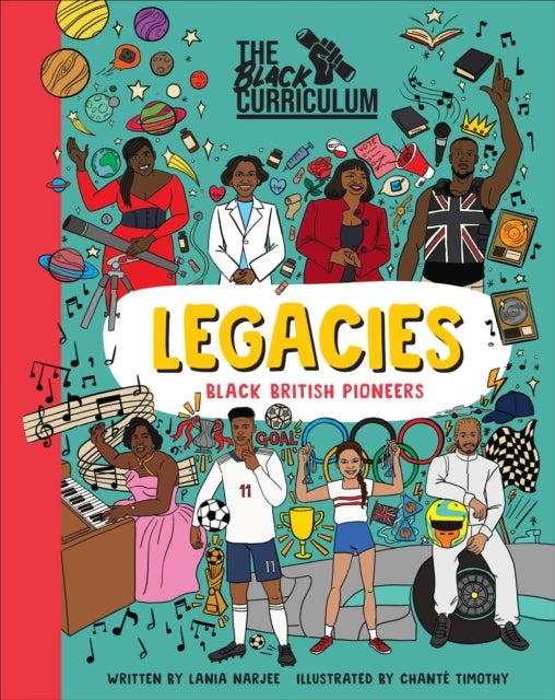 The Black Curriculum Legacies Black British Pioneers