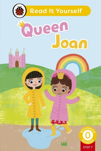 Queen Joan Phonics Step 7: Read It Yourself - Level 0 Beginn
