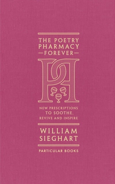 The Poetry Pharmacy Forever