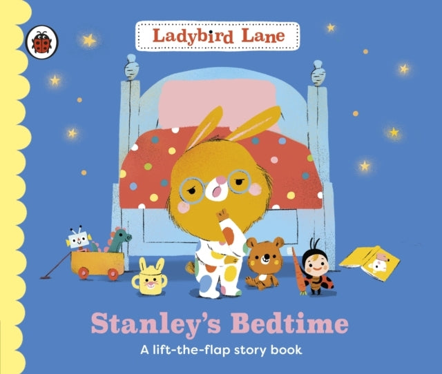 Ladybird Lane: Stanley's Bedtime