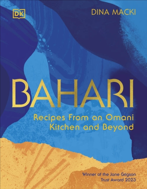 Bahari Recipes From An Omani Kitchen And Beyond