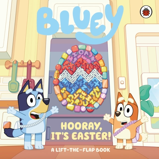 Bluey Hooray Its Easter!