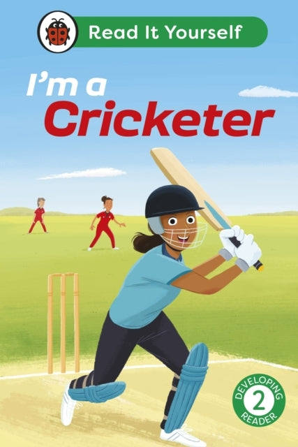 I'M A Cricketer:  Read It Yourself - Level 2 Developing Read