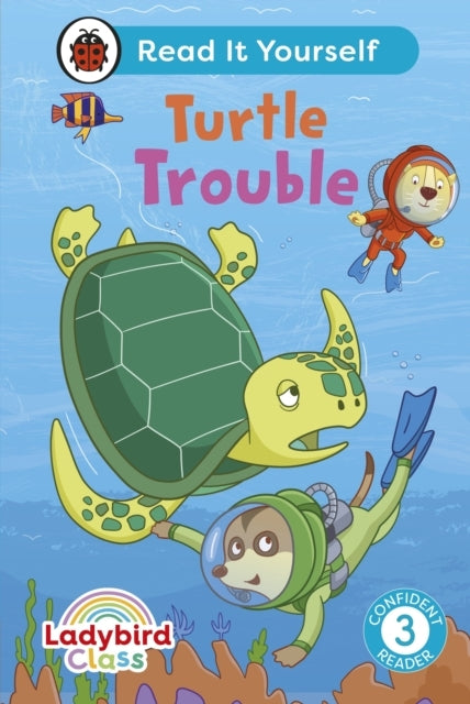 Ladybird Class - Turtle Trouble Read It Yourself - Level 3