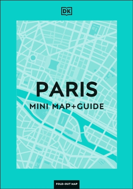 Dk Paris Mini Map and Guide