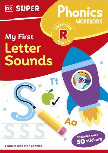 Dk Super Phonics My First Letter Sounds