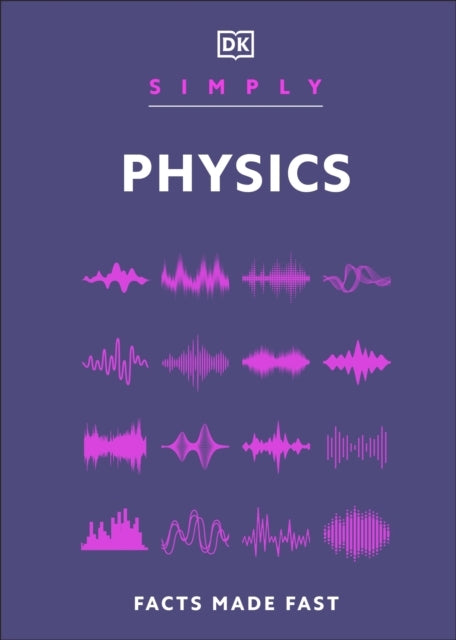 Simply Physics Facts Made Fast