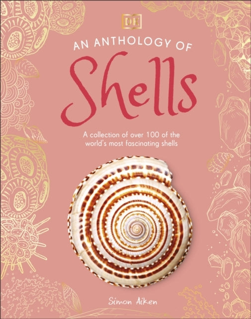 An Anthology Of Shells