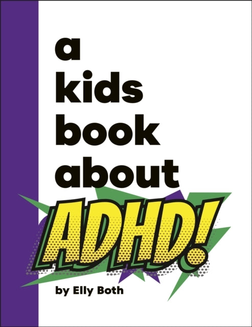 A Kids Book About Adhd