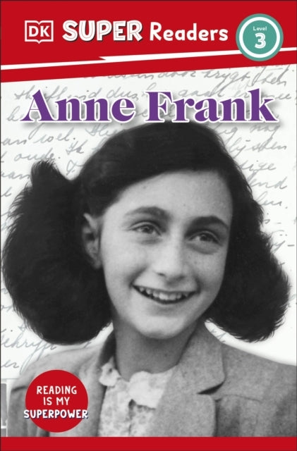 Dk Super Readers Level 3 Anne Frank
