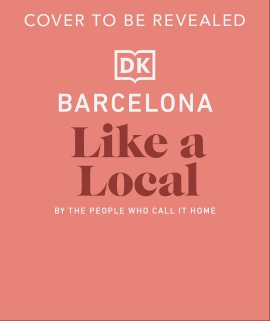 Barcelona Like A Local