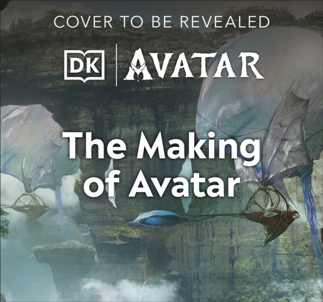 The Making of Avatar