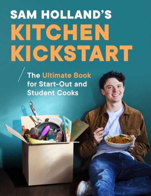 Sam Holland’s Kitchen Kickstart