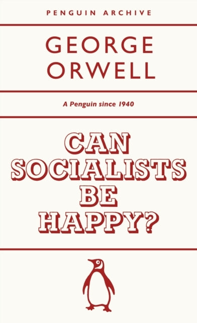 Can Socialists Be Happy?