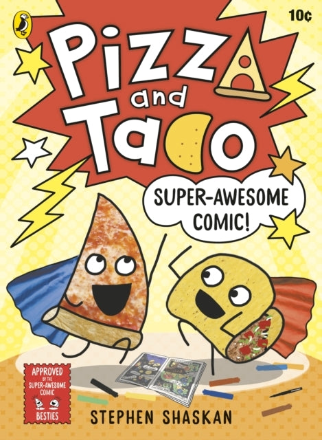 Pizza and Taco Super-awesome Comic!
