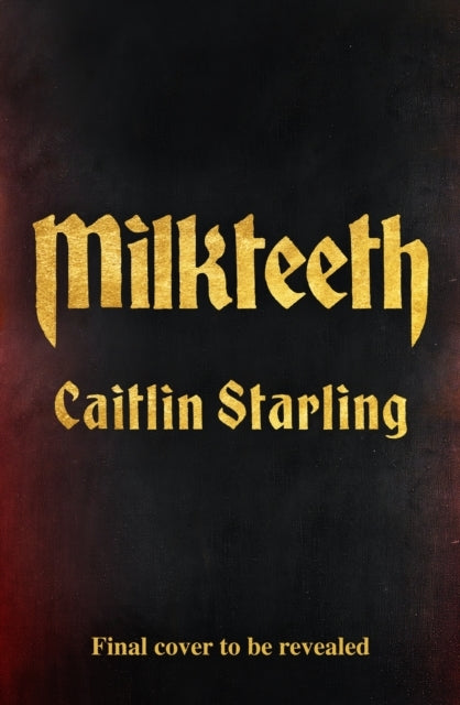 Milkteeth