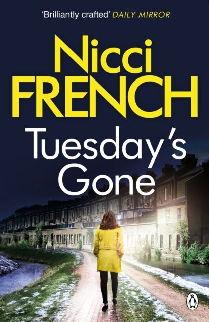 Tuesday'S Gone A Frieda Klein Novel (2)