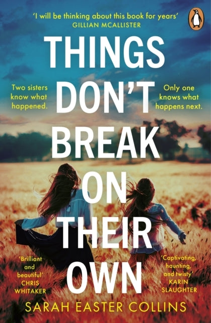 Things Dont Break on Their Own