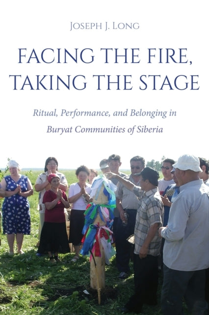 Facing The Fire, Taking The Stage Ritual, Performance, and B
