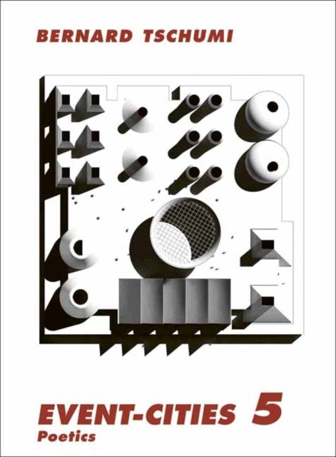 Event-Cities 5 Poetics