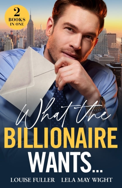 What The Billionaire Wants… Boss's Plus-One Demand (Ruthless