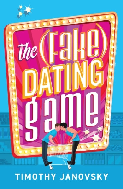 The Fake Dating Game