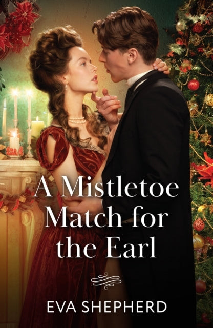 A Mistletoe Match for the Earl