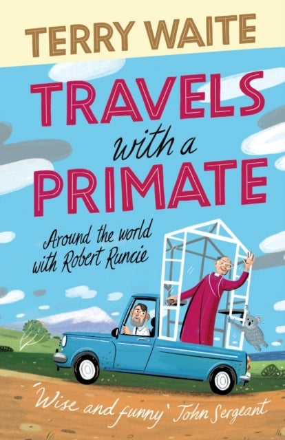 Travels With A Primate Around The World With Robert Runcie
