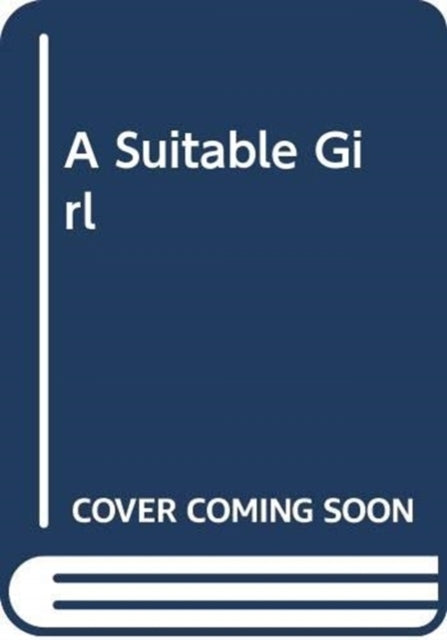 A Suitable Girl