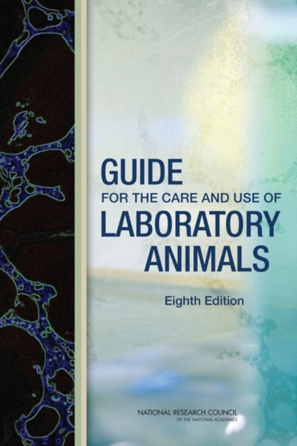 Guide For The Care and Use of Laboratory Animals