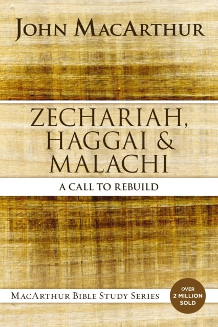 Zechariah, Haggai, And Malachi