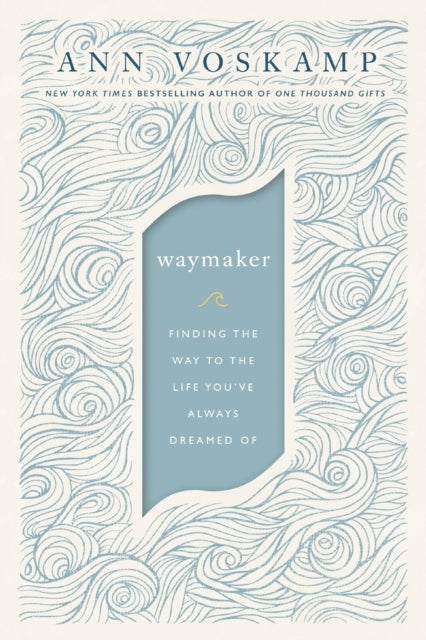 The Way Maker