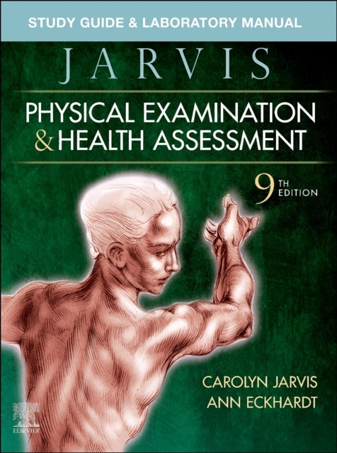 Study Guide & Laboratory Manual for Physical Examination & H
