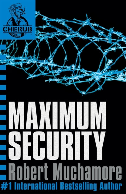 Cherub: Maximum Security Book 3