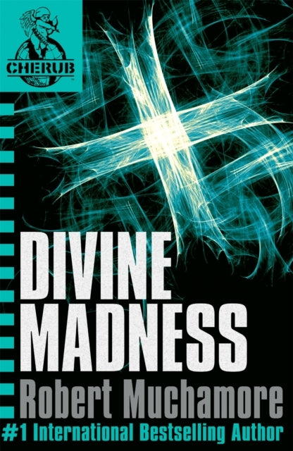 Cherub: Divine Madness Book 5