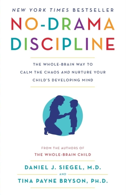 No-drama Discipline