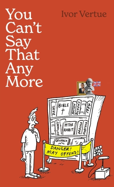 You Can'T Say That Any More
