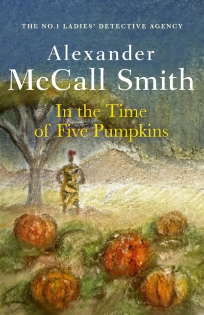 In the Time of Five Pumpkins