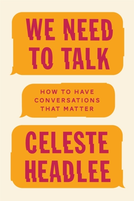 We Need to Talk