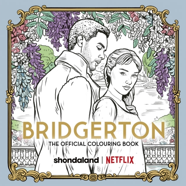 Bridgerton: the Official Colouring Book