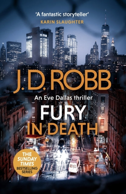 Fury In Death: An Eve Dallas thriller (In Death 63)