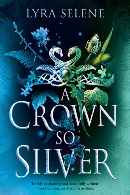 A Crown so Silver