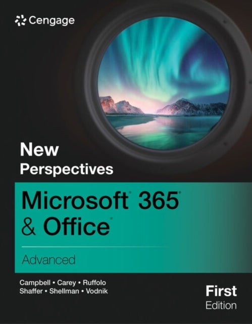 New Perspectives Microsoft® 365® & Office® Advanced, First E