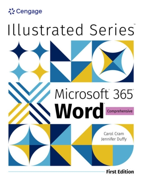 Illustrated Microsoft® 365® Word® Comprehensive, First Editi