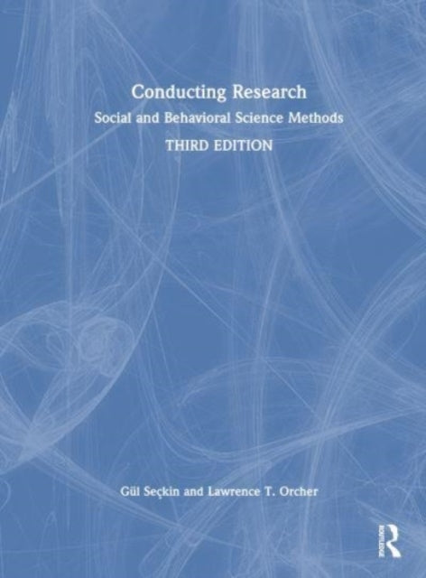 Conducting Research Social And Behavioral Science Methods