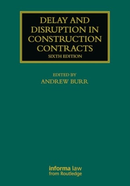 Delay And Disruption In Construction Contracts